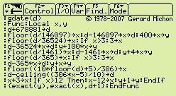  Gregorian date, as a TI-92 function. 
 NOT valid for early Julian dates ! 